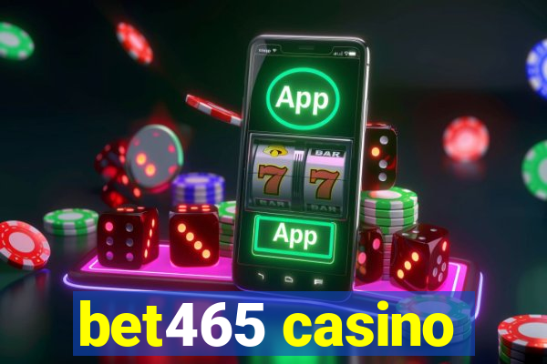 bet465 casino