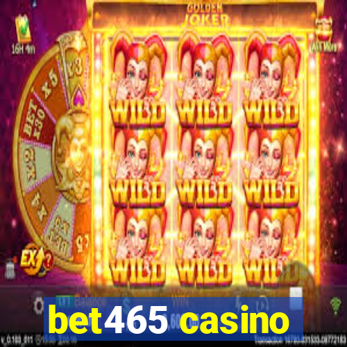 bet465 casino