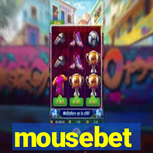 mousebet