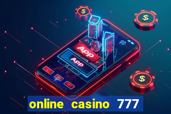 online casino 777 lucky slots