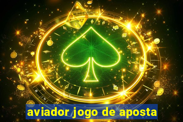 aviador jogo de aposta