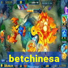 betchinesa