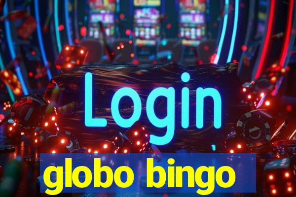 globo bingo