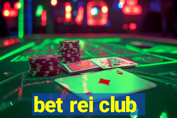 bet rei club