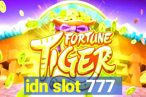 idn slot 777