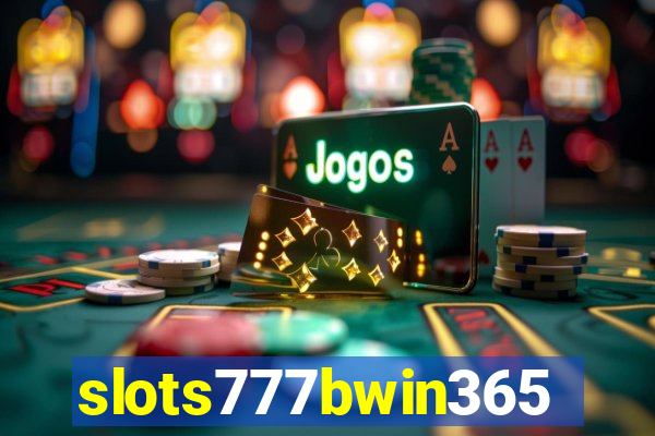 slots777bwin365