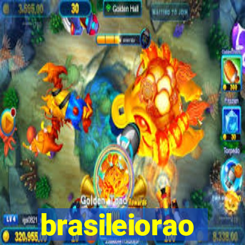 brasileiorao