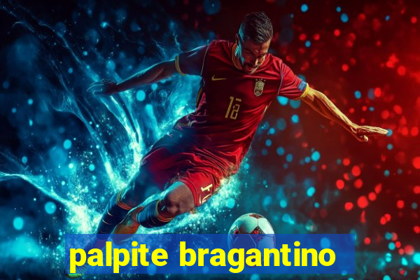 palpite bragantino