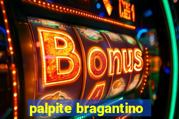 palpite bragantino