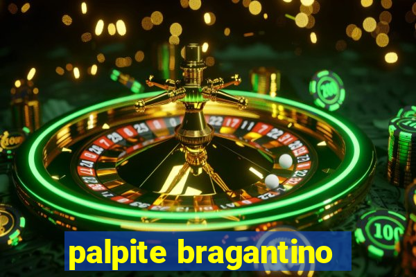 palpite bragantino