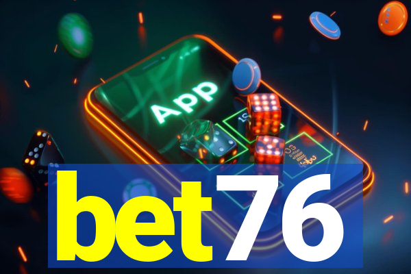 bet76