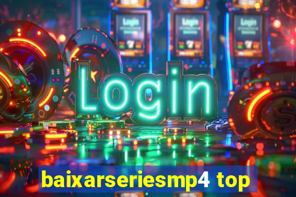 baixarseriesmp4 top