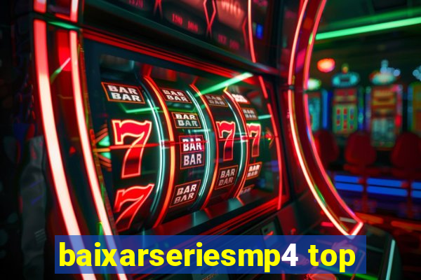 baixarseriesmp4 top