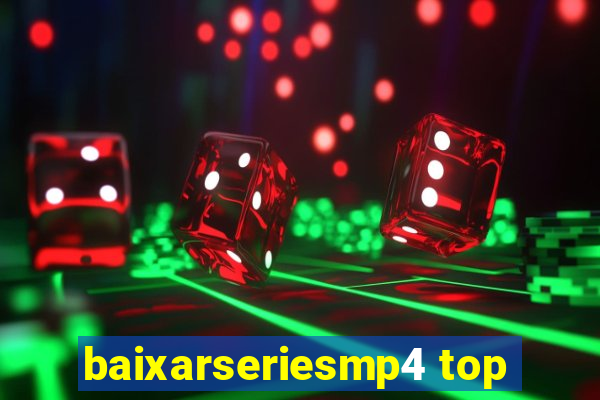 baixarseriesmp4 top