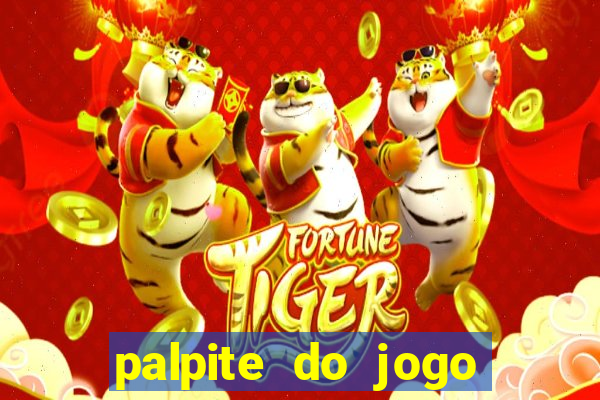 palpite do jogo aberto hoje