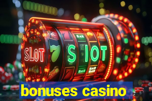 bonuses casino