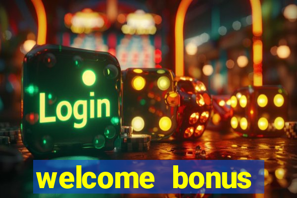 welcome bonus casino no deposit