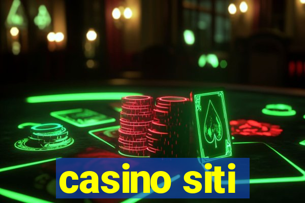 casino siti