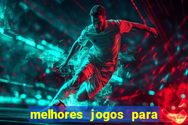 melhores jogos para celular 2024