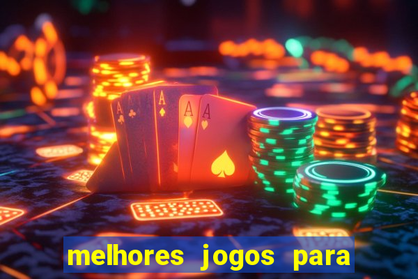 melhores jogos para celular 2024