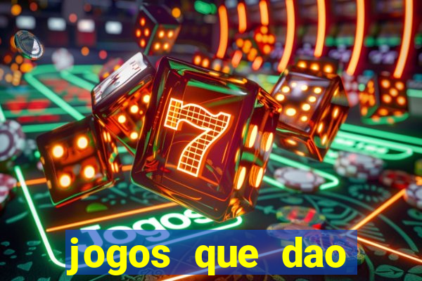 jogos que dao dinheiro sem precisar depositar