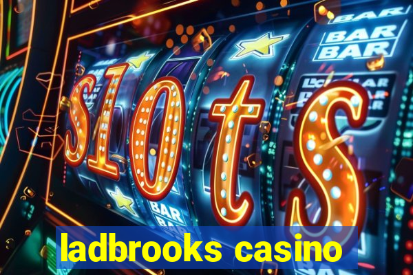 ladbrooks casino