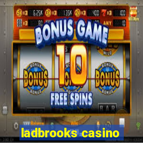 ladbrooks casino