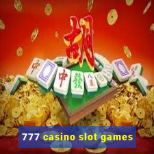 777 casino slot games