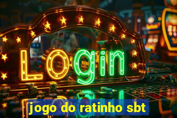 jogo do ratinho sbt