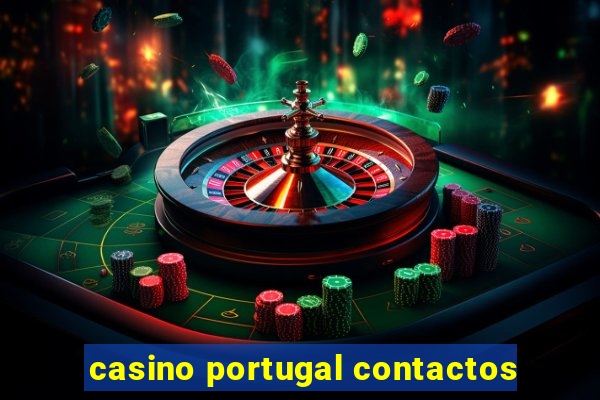 casino portugal contactos