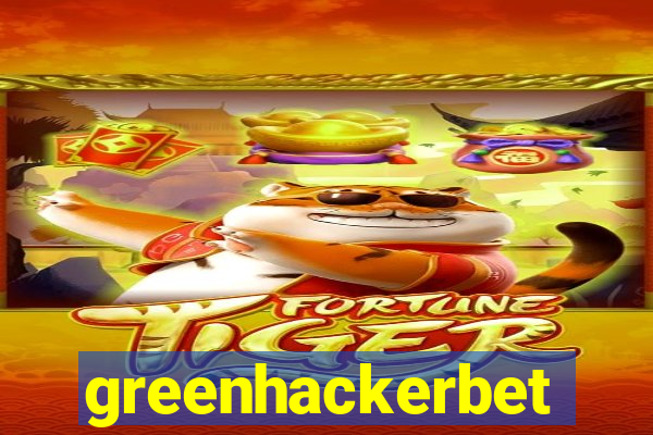 greenhackerbet