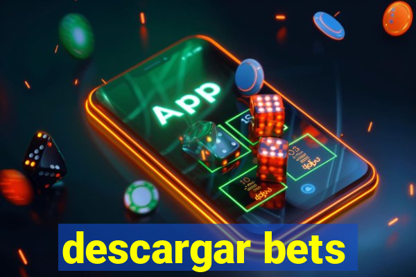 descargar bets