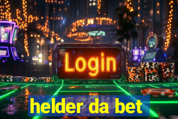 helder da bet