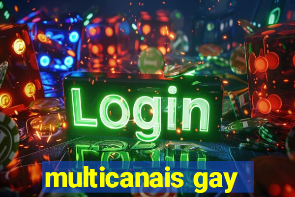 multicanais gay