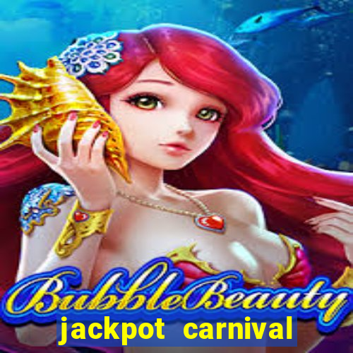 jackpot carnival slot jili