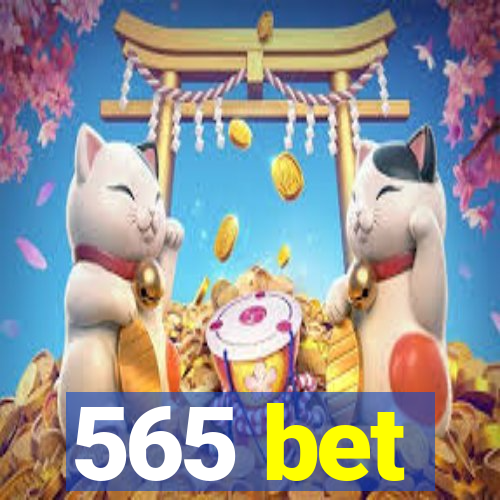 565 bet