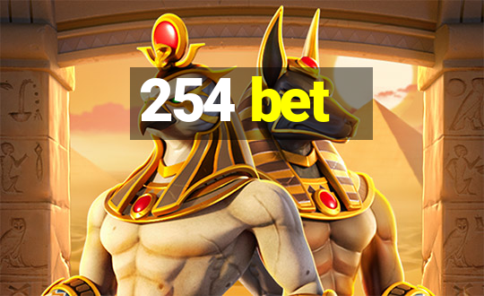 254 bet