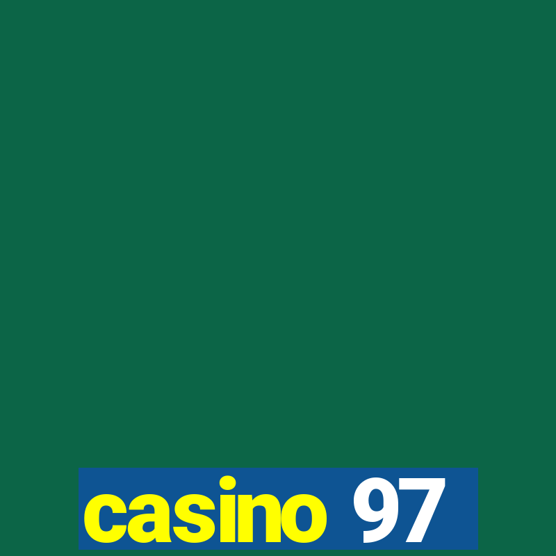 casino 97