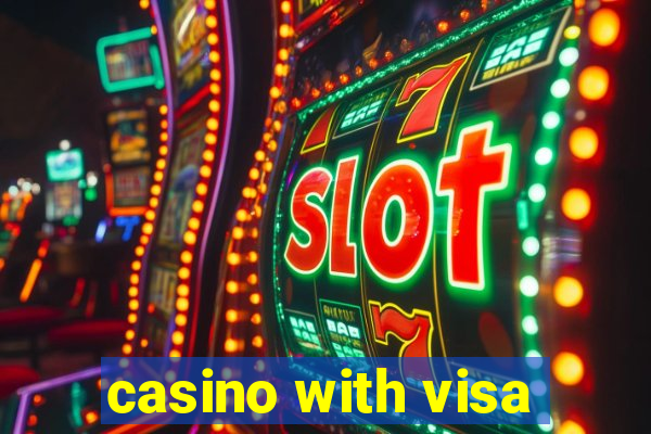 casino with visa