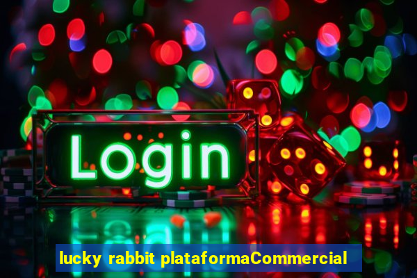 lucky rabbit plataformaCommercial