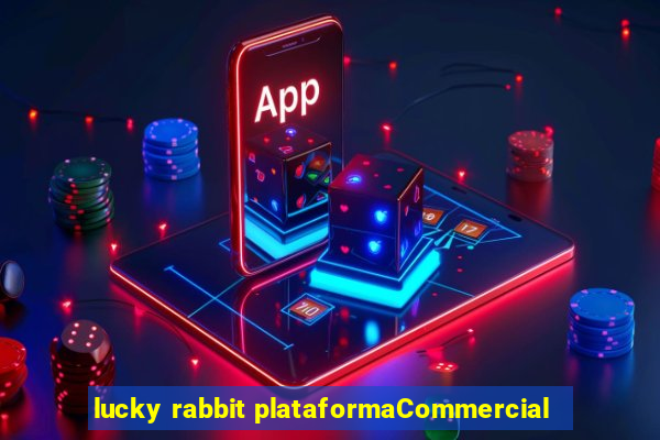 lucky rabbit plataformaCommercial