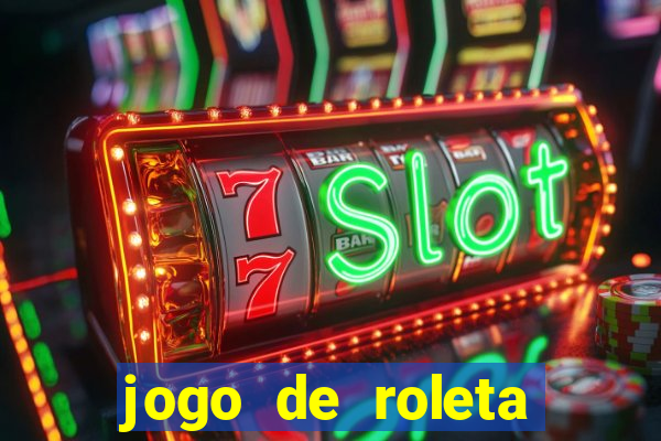 jogo de roleta gratis online