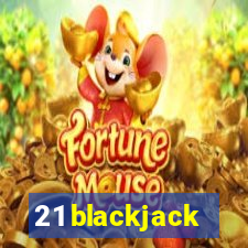 21 blackjack