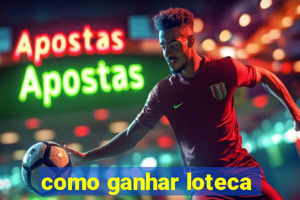 como ganhar loteca