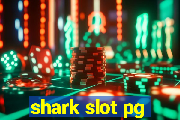 shark slot pg