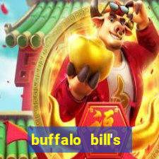 buffalo bill's hotel and casino