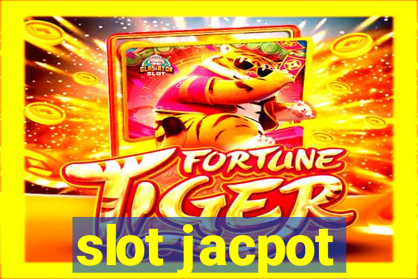 slot jacpot