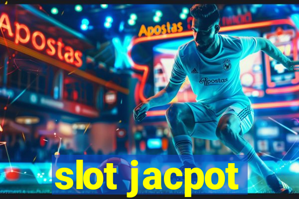 slot jacpot