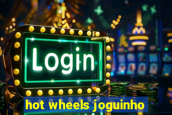 hot wheels joguinho