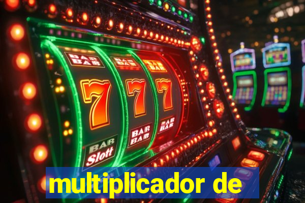 multiplicador de